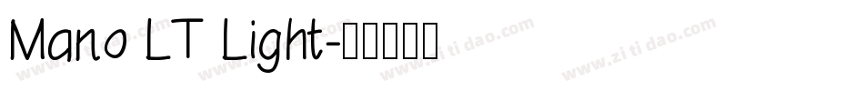 Mano LT Light字体转换